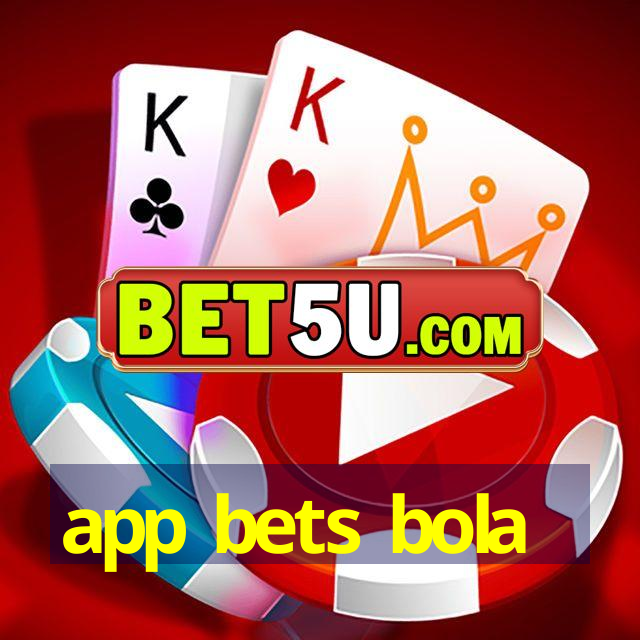 app bets bola